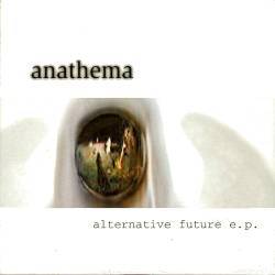 Anathema : Alternative Future